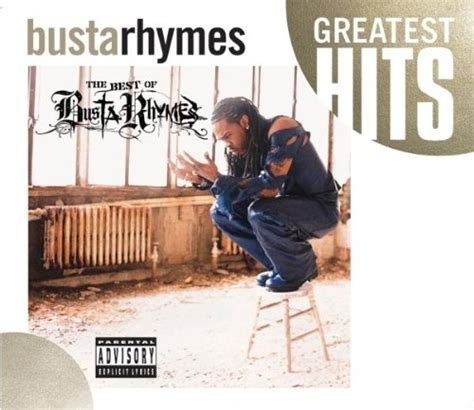 The Best of Busta Rhymes Explicit Lyrics .